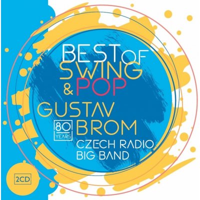 BROM, GUSTAV CZECH RADIO BIG BAND - BEST OF SWING & POP CD – Zbozi.Blesk.cz