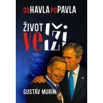 Od Havla po Pavla: Život ve lži – Zbozi.Blesk.cz