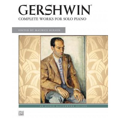 Gershwin: Complete Works for Solo Piano