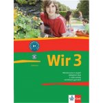 Wir 3 učebnice - Němčina pro 2. stupeň základních škol a nižší ročníky osmiletých gymnázií - Giorgio Motta – Hledejceny.cz