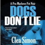 Dogs Don't Lie - Simon Clea, Gilbert Tavia – Hledejceny.cz