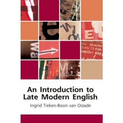 An Introduction to Late Modern English I. Ostade