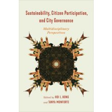 Sustainability, Citizen Participation, and City Governance: Multidisciplinary Perspectives Kong Hoi L.Paperback