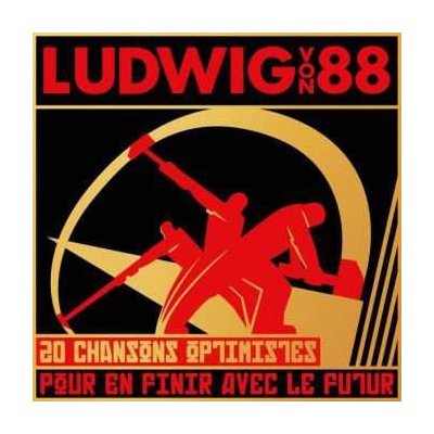 Ludwig Von 88 - 20 Chansons Optimistes Pour En Finir Avec Le Futur LP