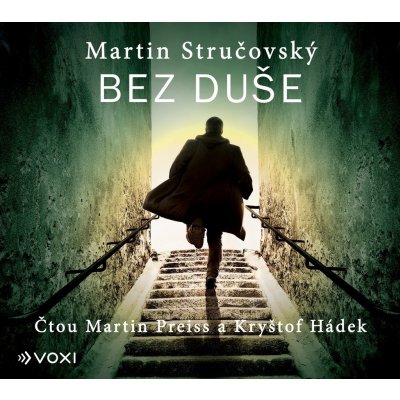 Bez duše - Martin Stručovský – Hledejceny.cz