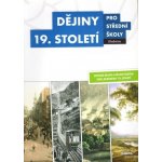 Dějiny 19. století pro střední školy Učebnice – Zboží Mobilmania