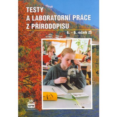 Testy a laboratorní práce z přírodopisu 6. - 9. ročník ZŠ – Sleviste.cz