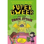 Super Dweeb and the Snack Attack – Hledejceny.cz