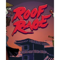 Roof Rage