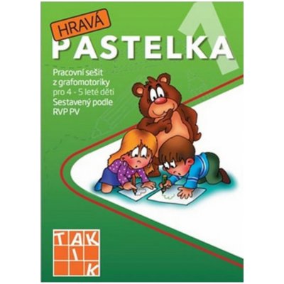 Hravá pastelka 1 - Pracovní sešit z grafomotoriky pro 4 - 5 leté děti: Pracovní sešit z grafomotoriky pro 4 - 5 leté deti – Zboží Mobilmania