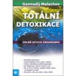 Totální detoxikace - Malachov Gennadij – Hledejceny.cz