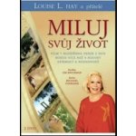 Miluj svůj život - 2DVD - Louise L. Hay – Hledejceny.cz