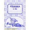 Písanka pro 1. třídu 5. díl - Písanka pro ZŠ - Jana Potůčková, Vladimír Potůček