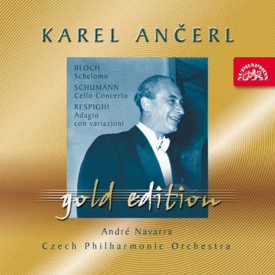 Česká filharmonie/Ančerl Karel - Ančerl Gold Edition 27 Bloch - Šelomo Schumann - Koncert pro violoncello a orchestr Respighi - Adagio con variazioni CD – Hledejceny.cz