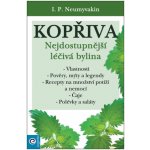 Kopřiva - Nejdostupnější léčivá bylina - Neumyvakin I. P. – Hledejceny.cz