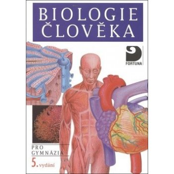 Biologie člověka pro gymnázia Novotný Ivan, Hruška Michal