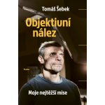 Objektivní nález - Moje nejtěžší mise – Zboží Dáma