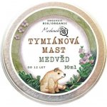 Medarek Tymiánová mast Medvěd 30 ml – Zbozi.Blesk.cz