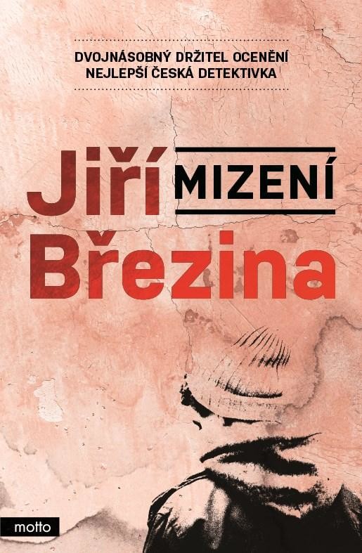 Mizení - Jiří Březina