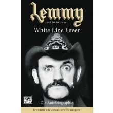 Lemmy - White Line Fever Kilmister LemmyPaperback