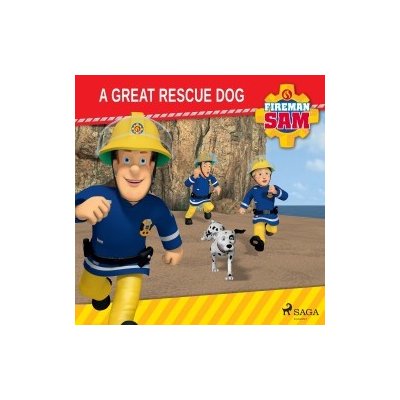 Fireman Sam - A Great Rescue Dog (EN) – Hledejceny.cz