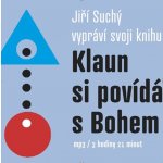 Klaun si povídá s Bohem - Jiří Suchý – Zbozi.Blesk.cz
