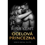 Ocelová princezna - Rina Kent – Hledejceny.cz
