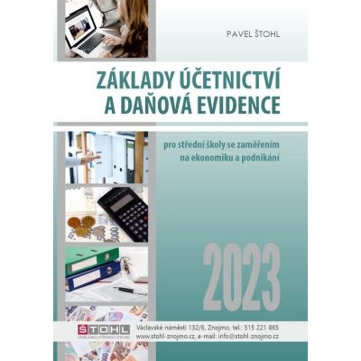 Základy účetnictví a daňová evidence 2023 - Pavel Štohl