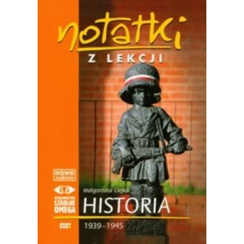 Notatki z lekcji. Historia 1939-1945