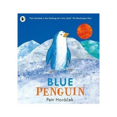 Blue Penguin - Petr Horáček – Zbozi.Blesk.cz