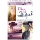 Víš, že tě miluju? Estelle Maskame