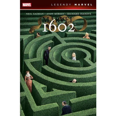 Marvel 1602 (Legendy Marvel) - Neil Gaiman – Zboží Mobilmania