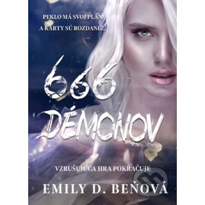 666 démonov - Beňová D. Emily – Hledejceny.cz