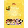 Kniha Disney Junior - Velká kniha pohádek