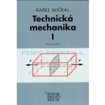 Technická mechanika I – Zbozi.Blesk.cz