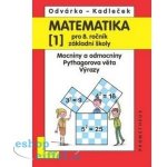 Matematika pro 8. ročník základní školy - 1.díl – Odvárko Oldřich, Kadleček Jiří – Hledejceny.cz