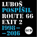 Pospíšil Luboš & 5P - Route 66 Exit 2 1998-2016 CD – Sleviste.cz