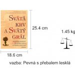 Svätá krv a svätý grál - ilustrovaná, Ilustrované vydanie s exkluzívnym materiálom – Hledejceny.cz