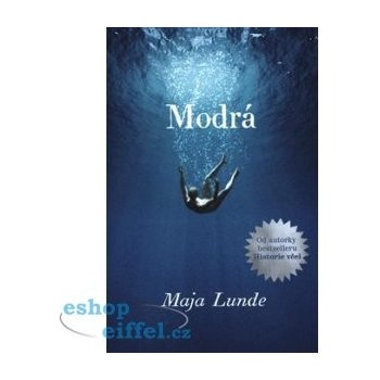 Modrá - Maja Lunde