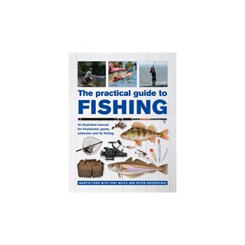 Practical Guide to Fishing