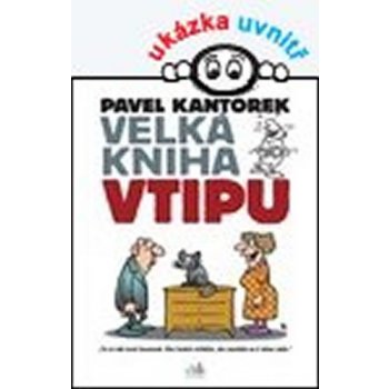 Velká vtipu – Kantorek Pavel