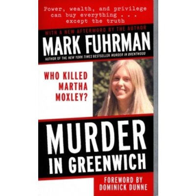Murder in Greenwich - Fuhrman Mark, Cariou Len