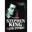 Stephen King - Mistr strachu - Lisa Rogak