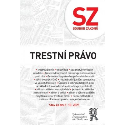 Soubor zákonů. Trestní právo. Stav ke dni 1. 10. 2021 - kolektiv autorů