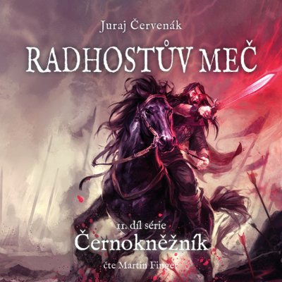 Radhostův meč. II. díl série Černokněžník - Červenák - Finger Martin