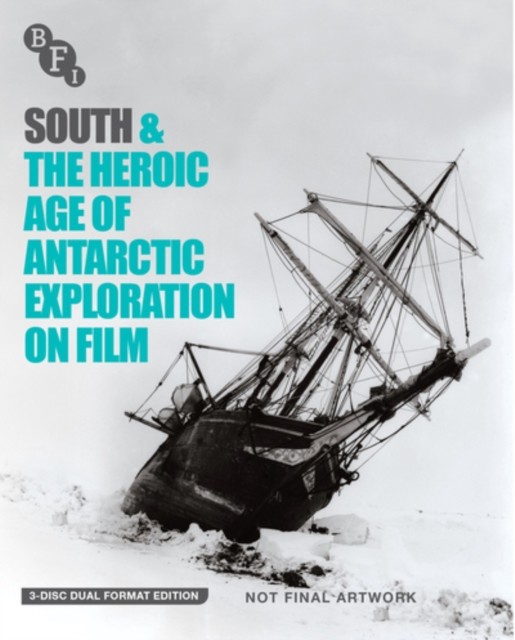 South & the Heroic Age of Antarctic Exploration On Film BD