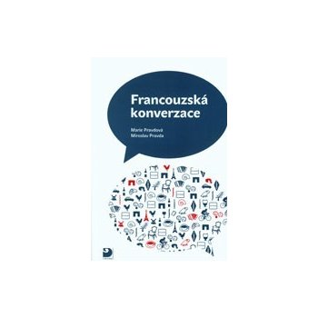 Francouzská konverzace - Učebnice - Pravdová Marie, Pravda Miroslav