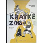 Kratke zobaky - Alžběta Štenclová – Hledejceny.cz