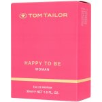 Tom Tailor Happy To be parfémovaná voda dámská 30 ml – Hledejceny.cz