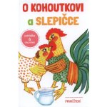 Frančíková, Renata - O kohoutkovi a slepičce/ Zvířatka a loupežníci – Hledejceny.cz